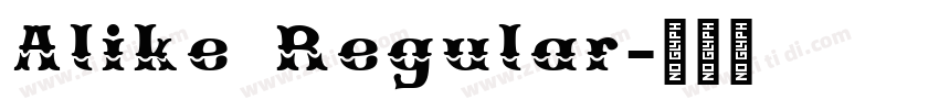 Alike Regular字体转换